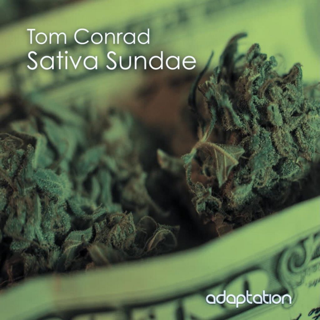 Tom Conrad - Sativa Sundae [AM110]